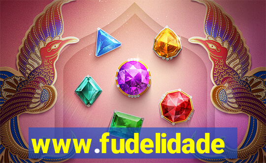 www.fudelidade
