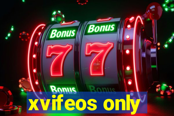 xvifeos only