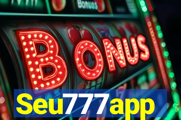 Seu777app