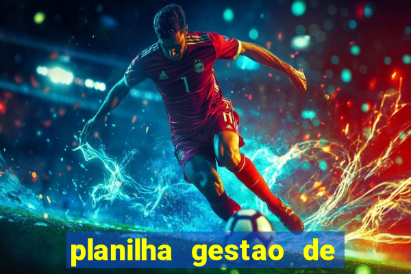 planilha gestao de banca gratis
