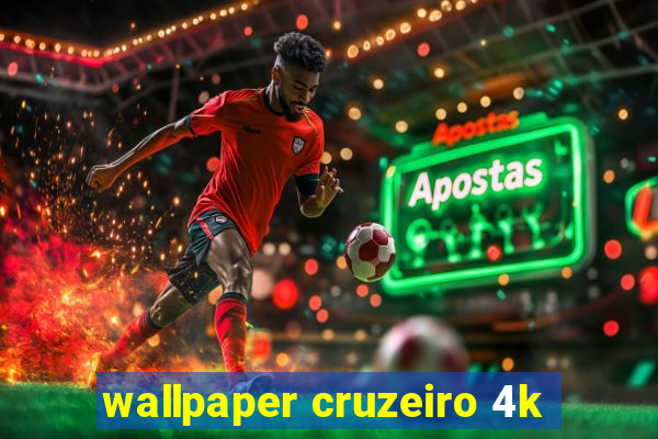 wallpaper cruzeiro 4k