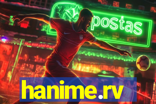 hanime.rv
