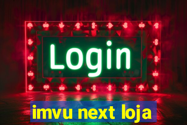 imvu next loja