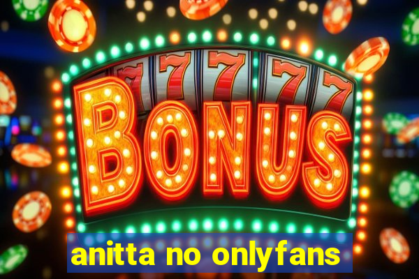 anitta no onlyfans