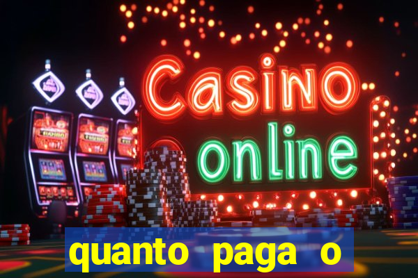 quanto paga o duque da quina