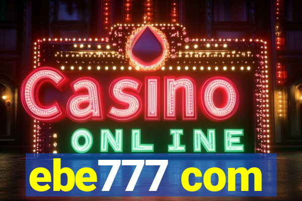 ebe777 com