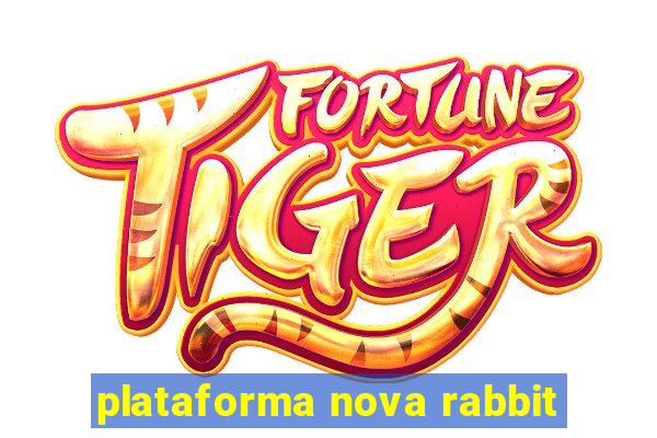 plataforma nova rabbit