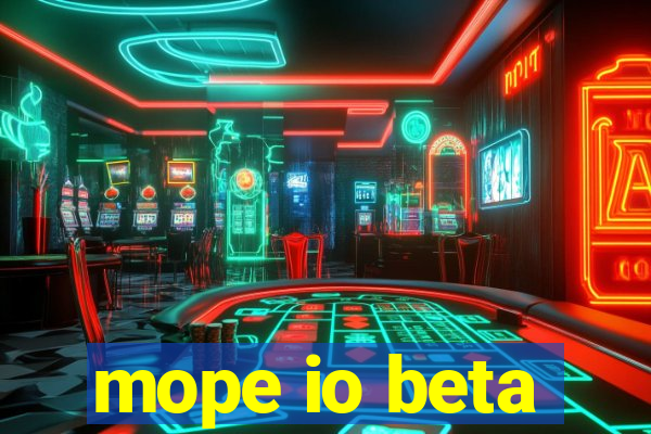 mope io beta