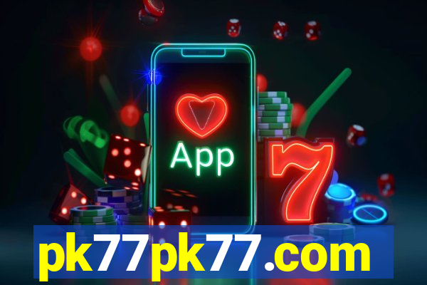 pk77pk77.com