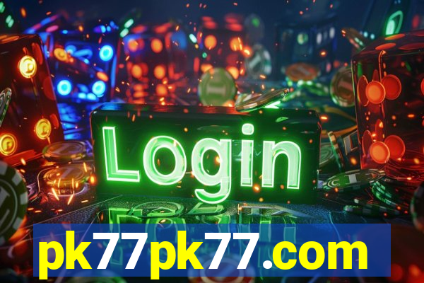 pk77pk77.com