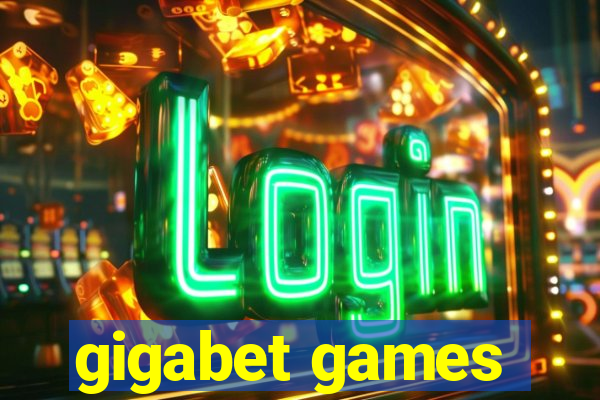 gigabet games