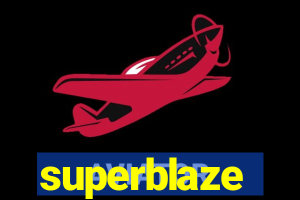 superblaze