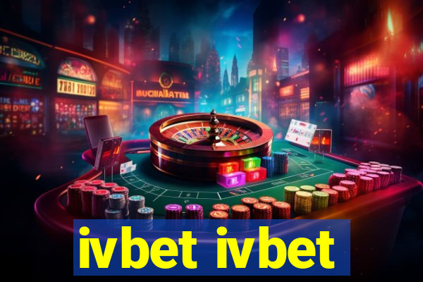 ivbet ivbet
