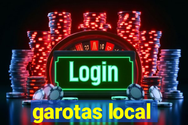 garotas local