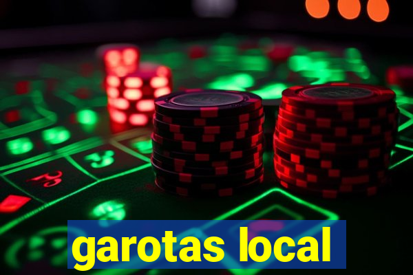 garotas local