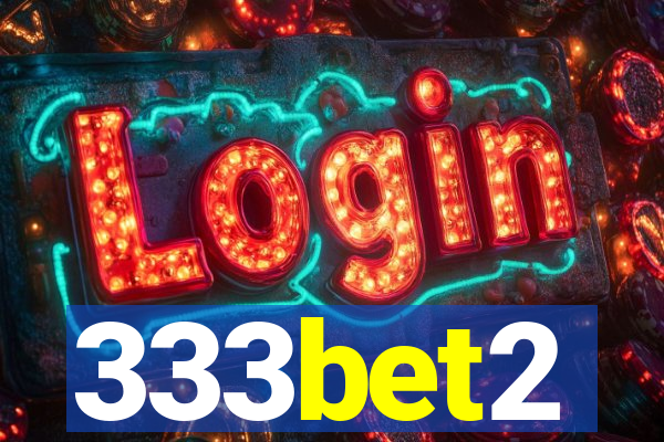 333bet2