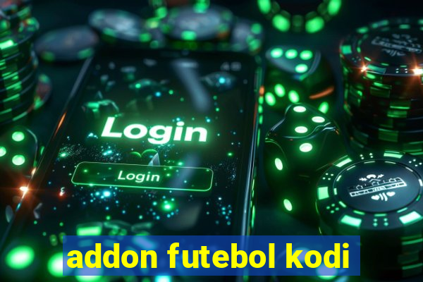 addon futebol kodi
