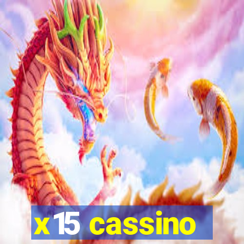 x15 cassino