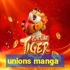 unions manga