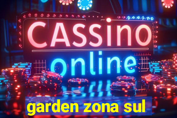 garden zona sul