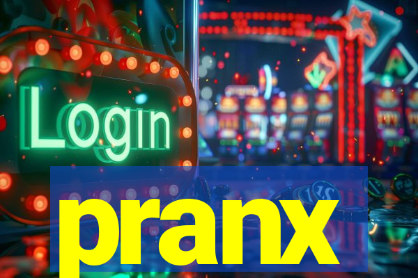 pranx