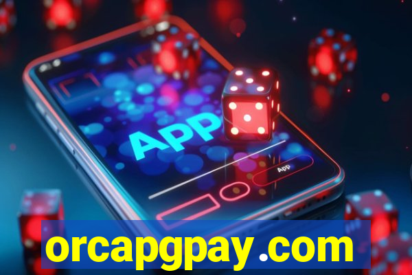 orcapgpay.com