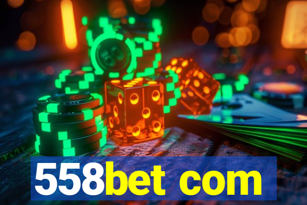 558bet com
