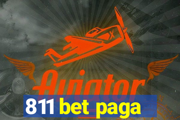 811 bet paga