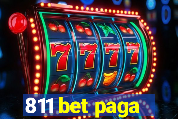 811 bet paga