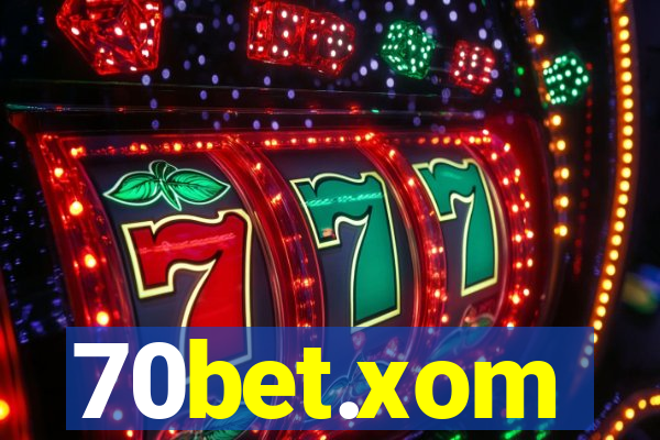 70bet.xom