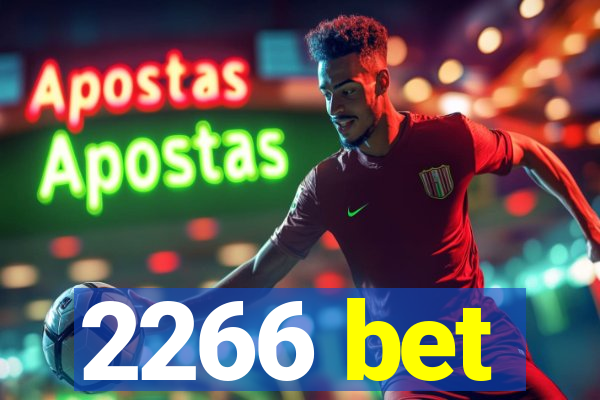 2266 bet