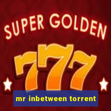 mr inbetween torrent