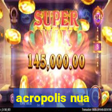 acropolis nua