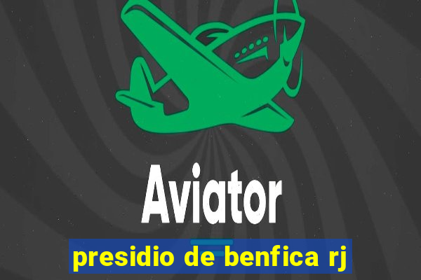 presidio de benfica rj