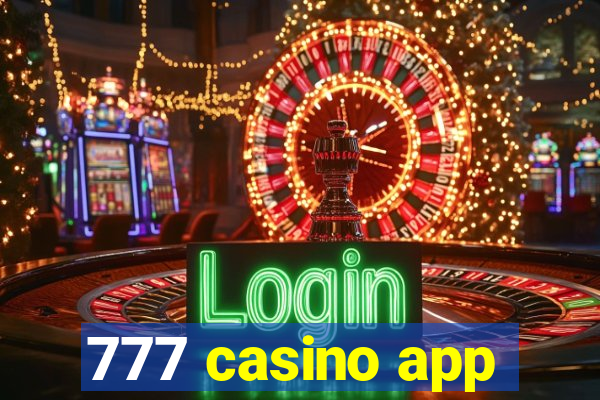 777 casino app