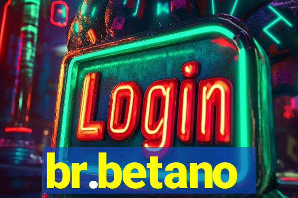 br.betano