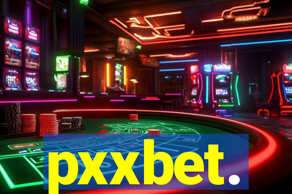 pxxbet.