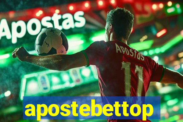 apostebettop