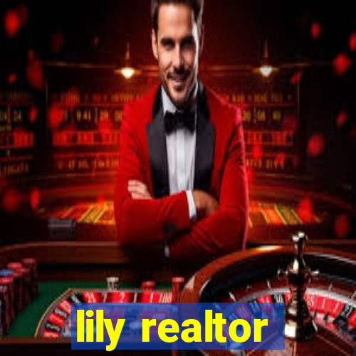 lily realtor