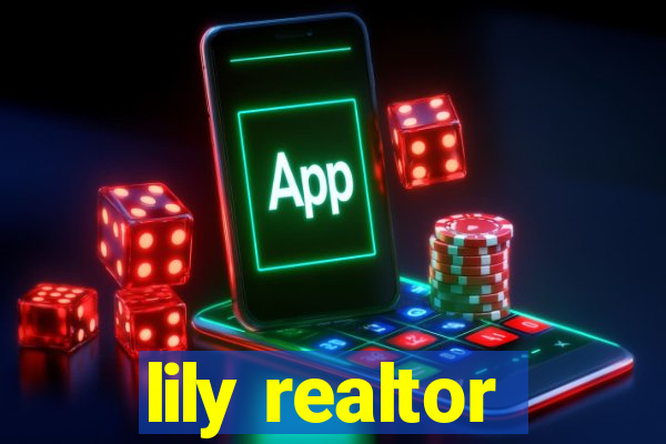 lily realtor