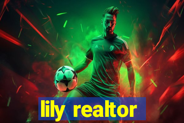 lily realtor