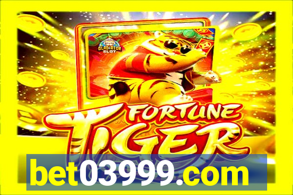 bet03999.com