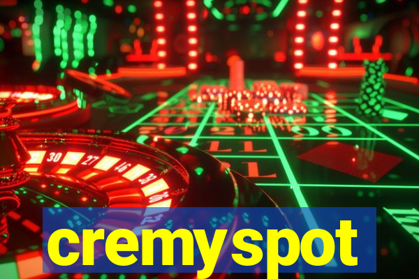 cremyspot