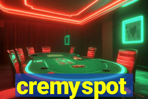 cremyspot