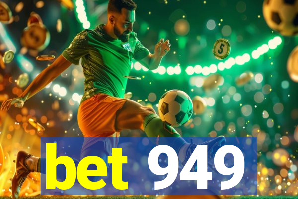 bet 949