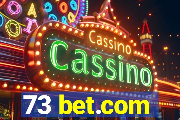 73 bet.com