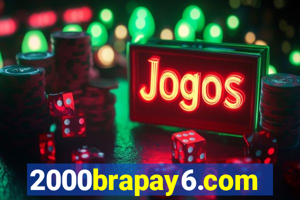 2000brapay6.com