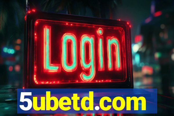 5ubetd.com