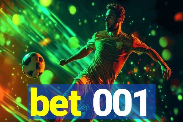 bet 001