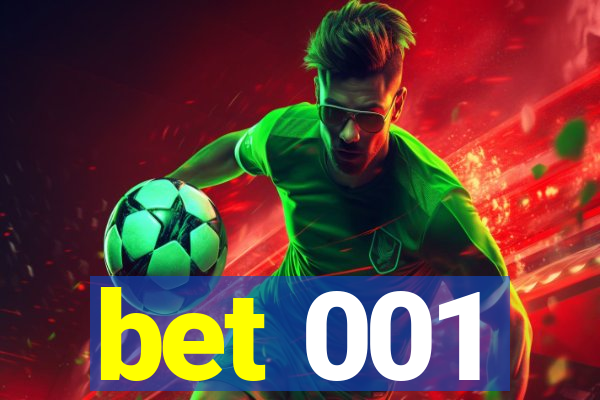 bet 001